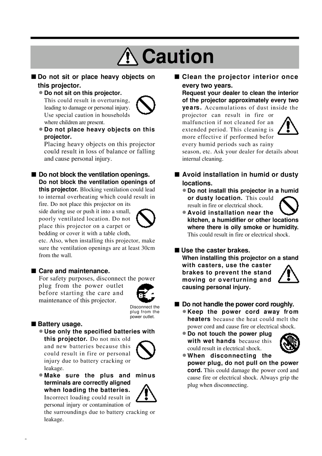 Proxima ASA DP6850 user manual Do not sit or place heavy objects on this projector, Do not block the ventilation openings 