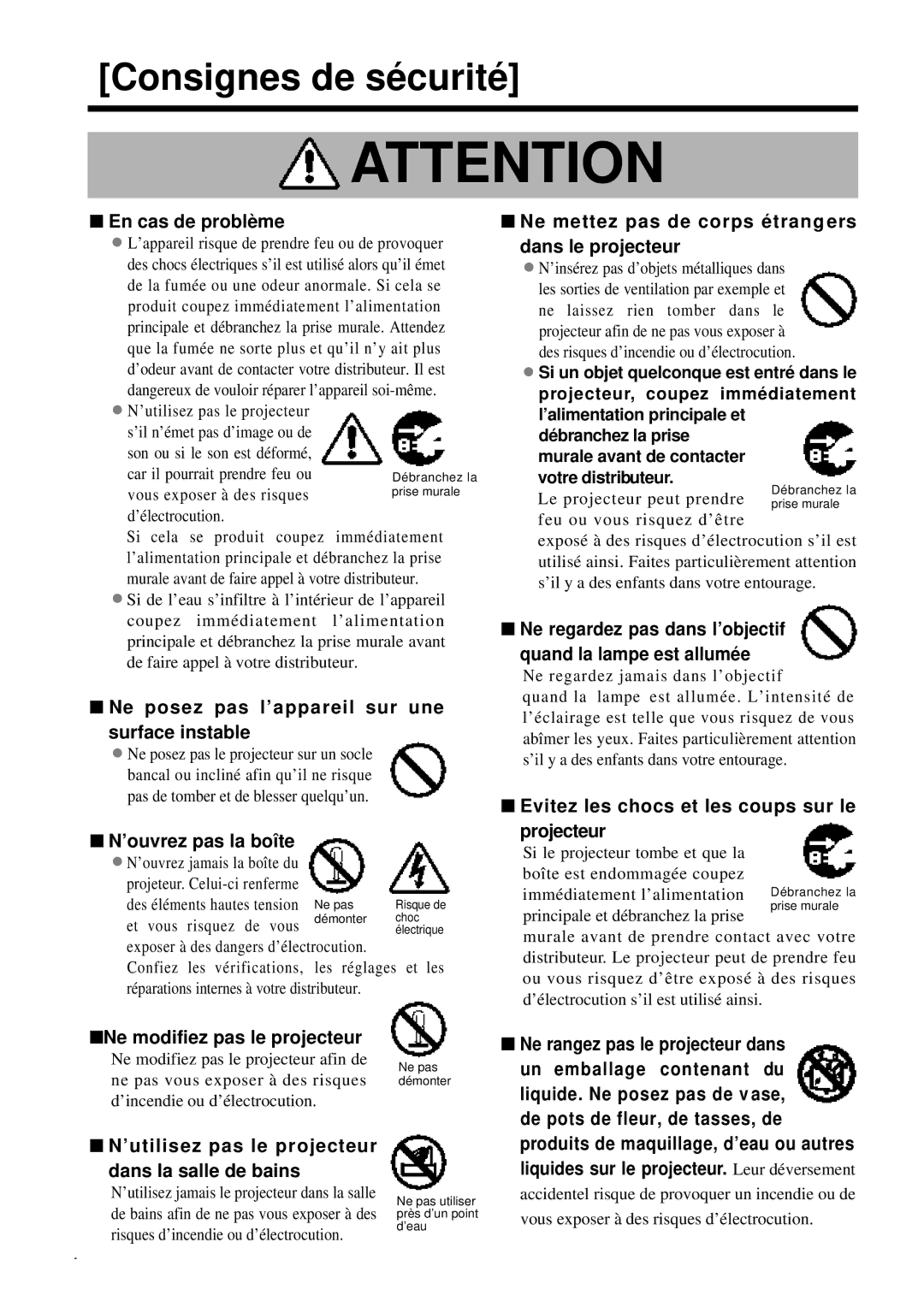 Proxima ASA DP6850 user manual En cas de problème, Ne posez pas l’appareil sur une surface instable, ’ouvrez pas la boîte 