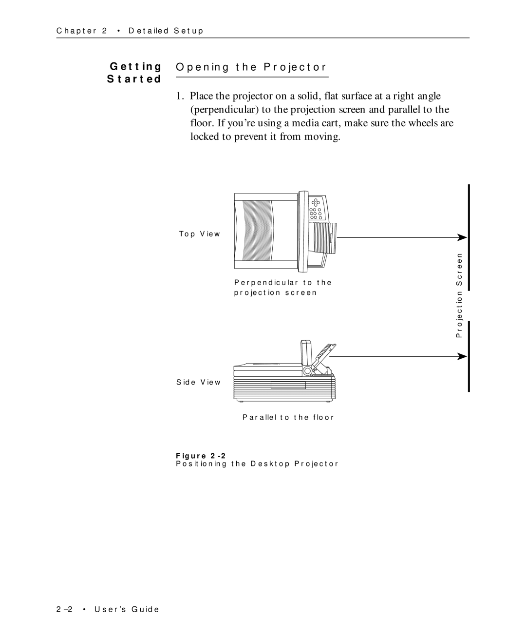 Proxima ASA Multimedia LCD Projectors manual Getting Started Opening the Projector 