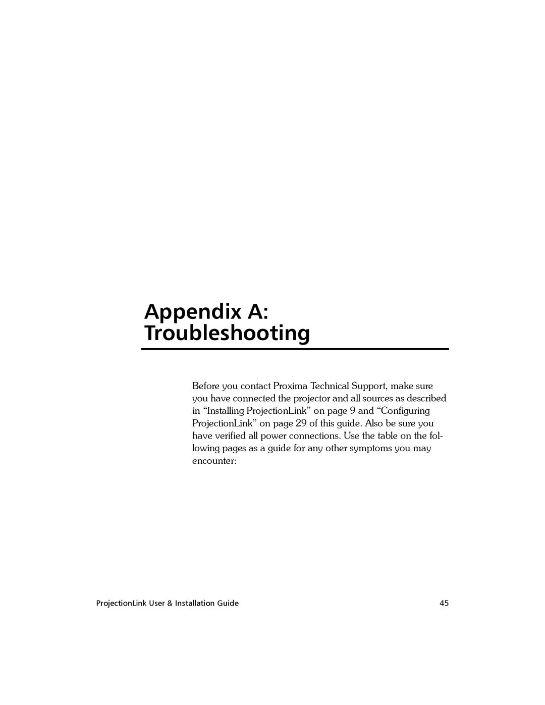 Proxima ASA PL-300E, BNDL-001 manual Appendix a Troubleshooting 