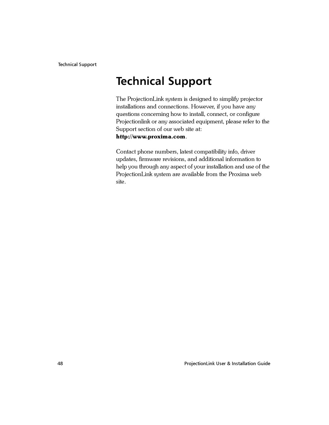 Proxima ASA PL-300E, BNDL-001 manual Technical Support 