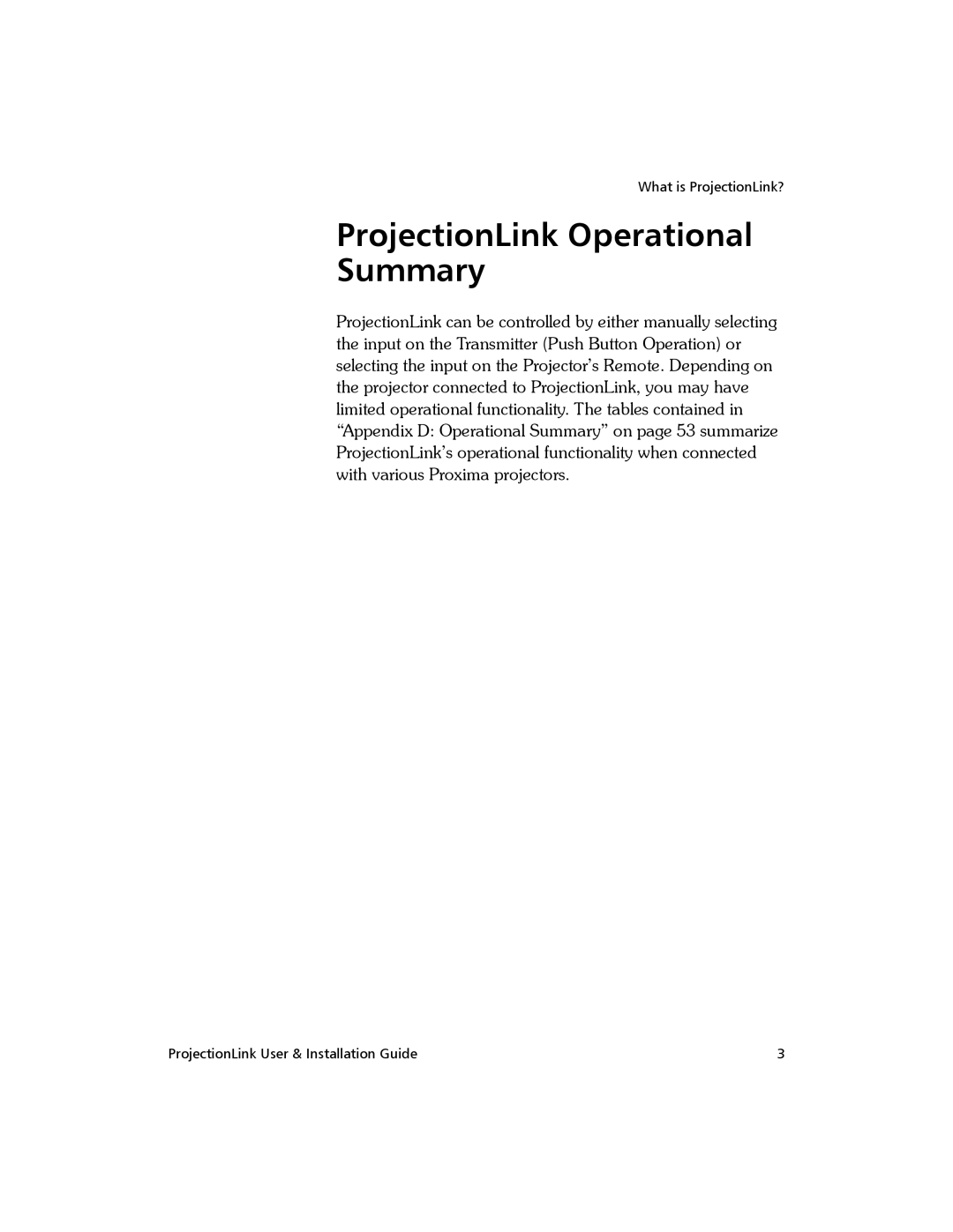 Proxima ASA PL-300E, BNDL-001 manual ProjectionLink Operational Summary 