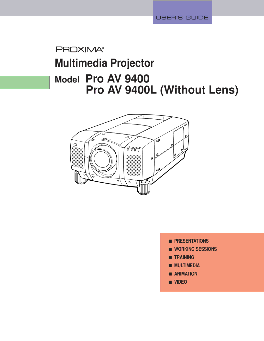 Proxima ASA manual Multimedia Projector Model Pro AV Pro AV 9400L Without Lens 