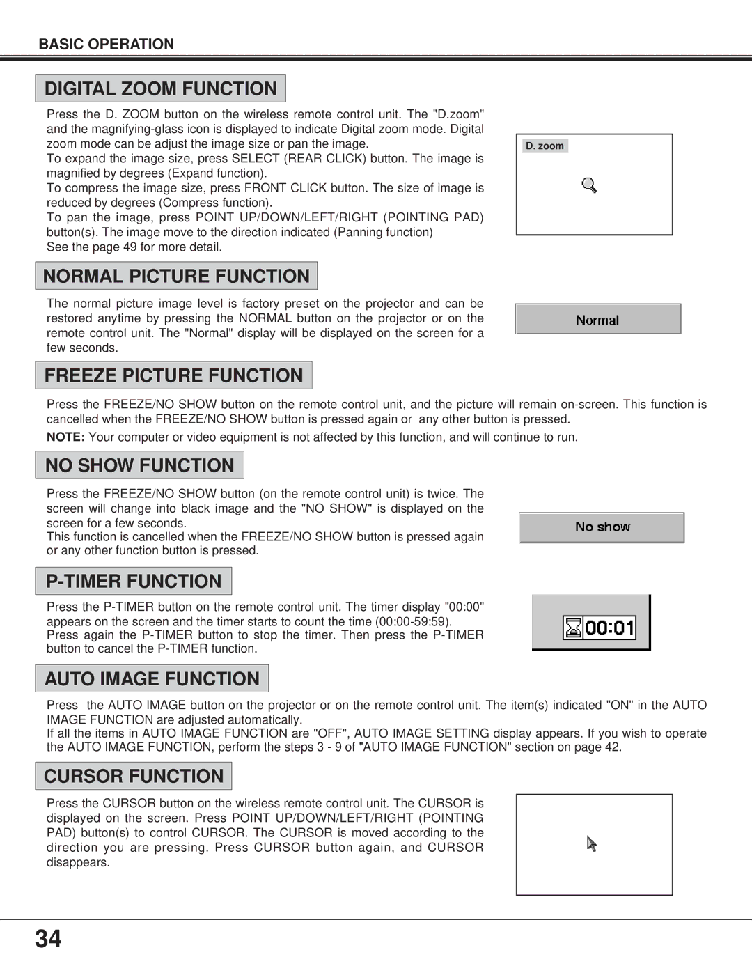 Proxima ASA Pro AV 9400 manual Digital Zoom Function, Normal Picture Function, Freeze Picture Function, No Show Function 