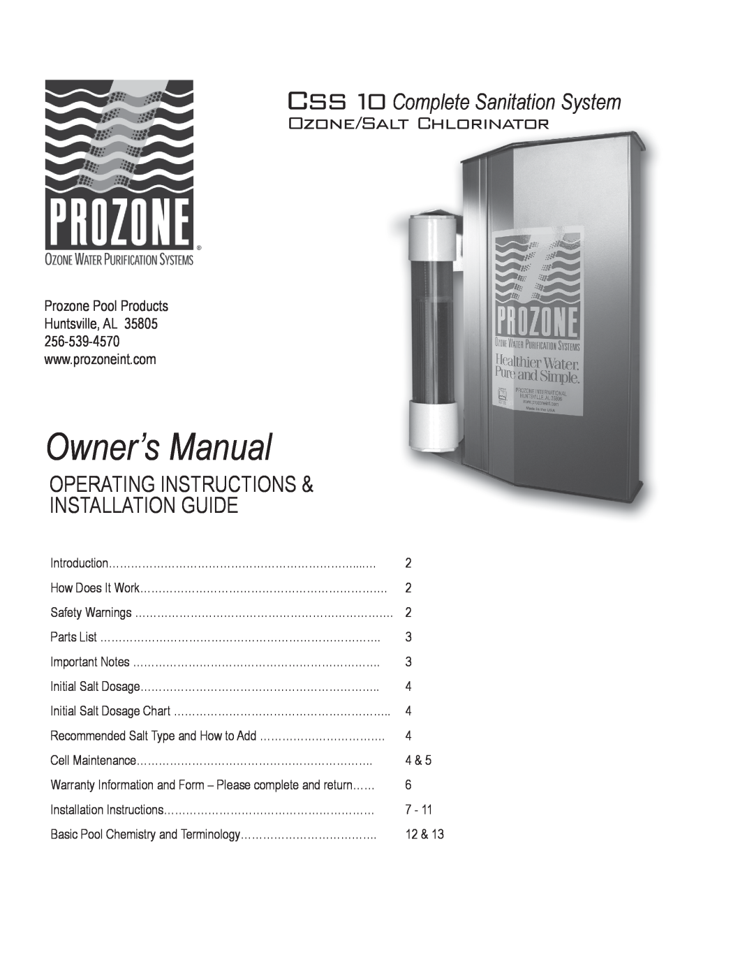 Prozone Pool Products owner manual CSS10 Complete Sanitation System, Ozone/Salt Chlorinator 