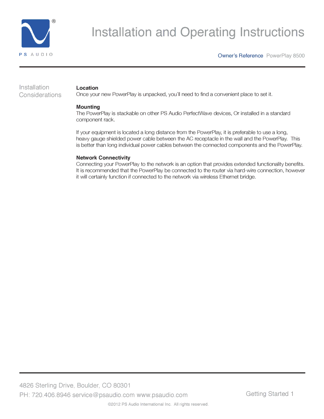 PS Audio 8500 manual Installation Considerations, Getting Started, Location, Mounting, Network Connectivity 