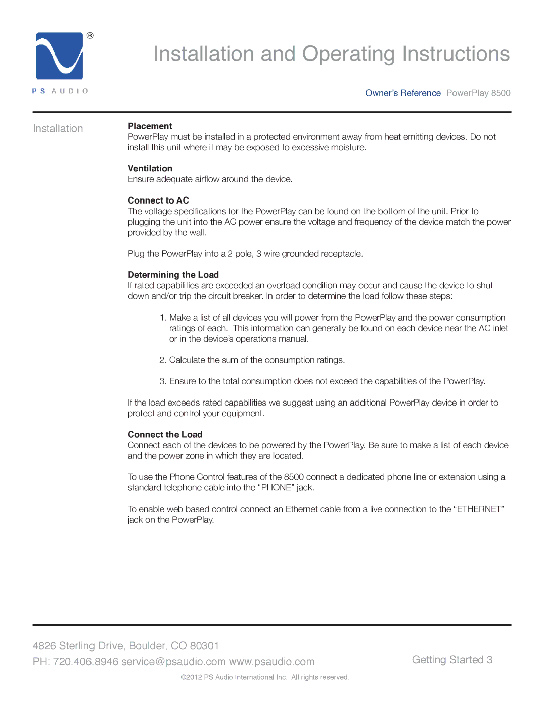 PS Audio 8500 manual Installation Placement, Ventilation, Connect to AC, Determining the Load, Connect the Load 