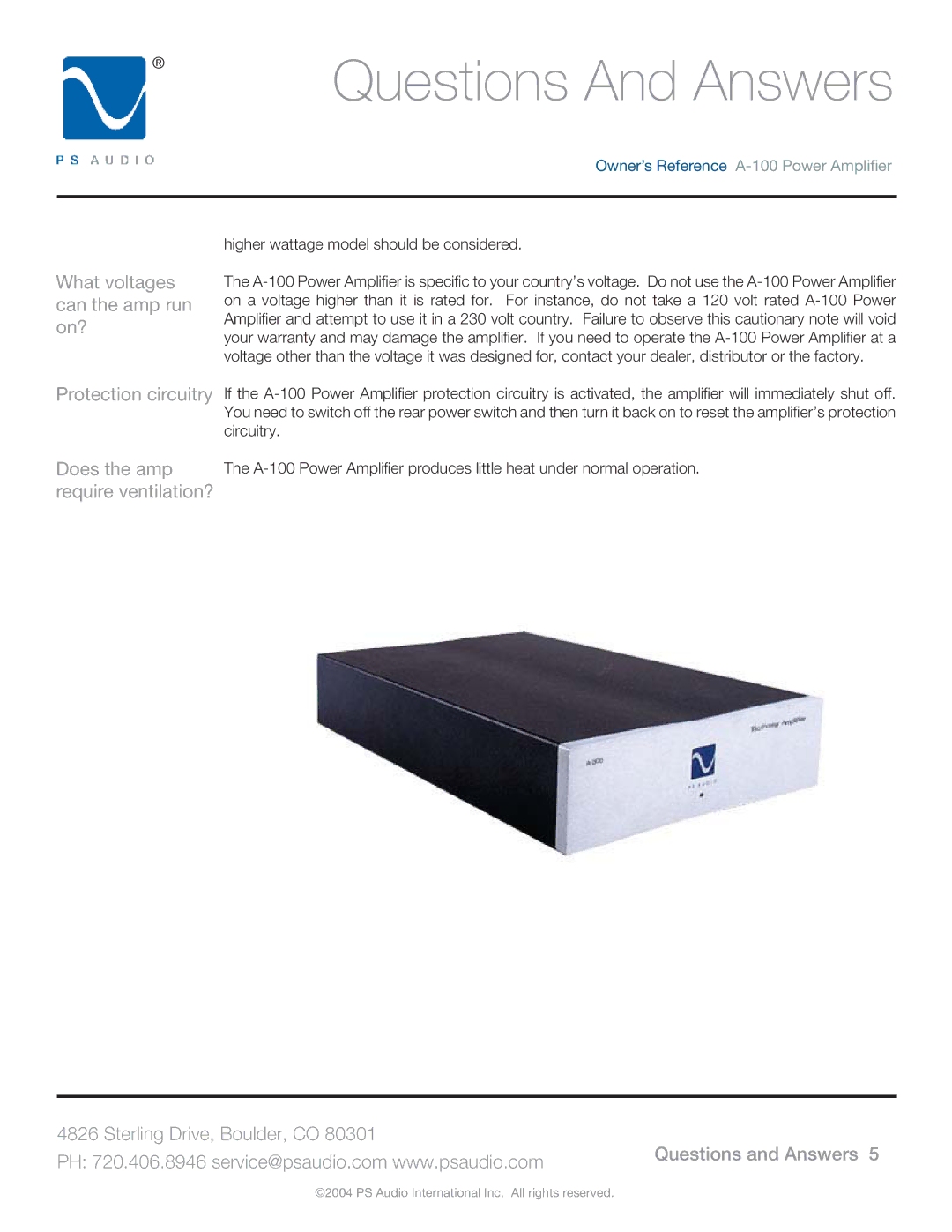 PS Audio A-100 manual What voltages can the amp run on?, Protection circuitry Does the amp require ventilation? 
