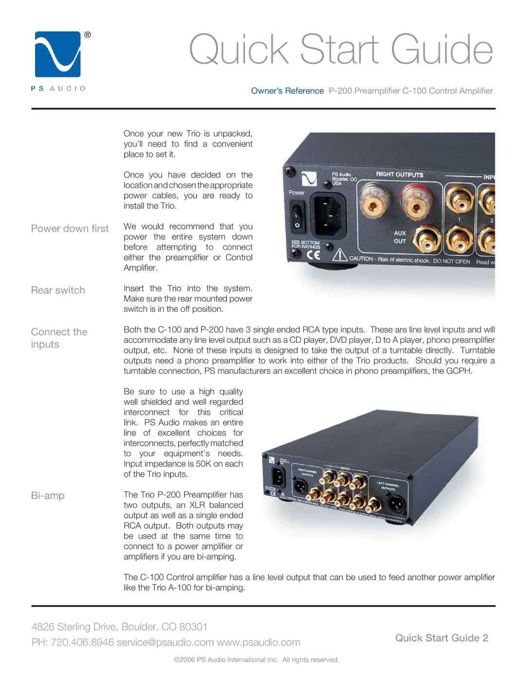 PS Audio P-200, C-100 manual Quick Start Guide, Power down ﬁrst Rear switch Connect the inputs Bi-amp 