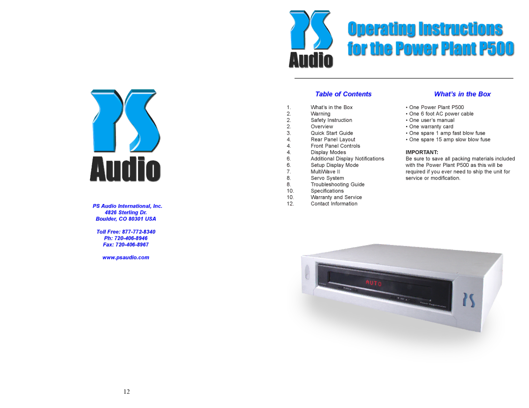 PS Audio P500 quick start Table of Contents What’s in the Box 