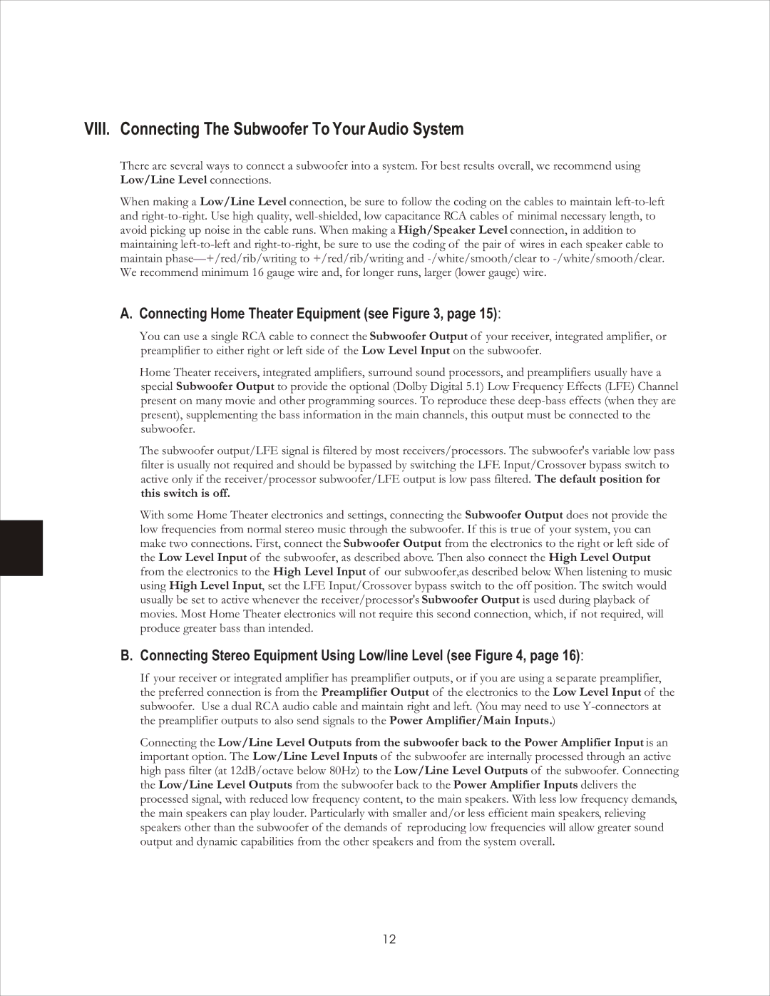 PSB Speakers CHS212 owner manual VIII. Connecting The Subwoofer To Your Audio System, Connecting Home Theater Equipment see 