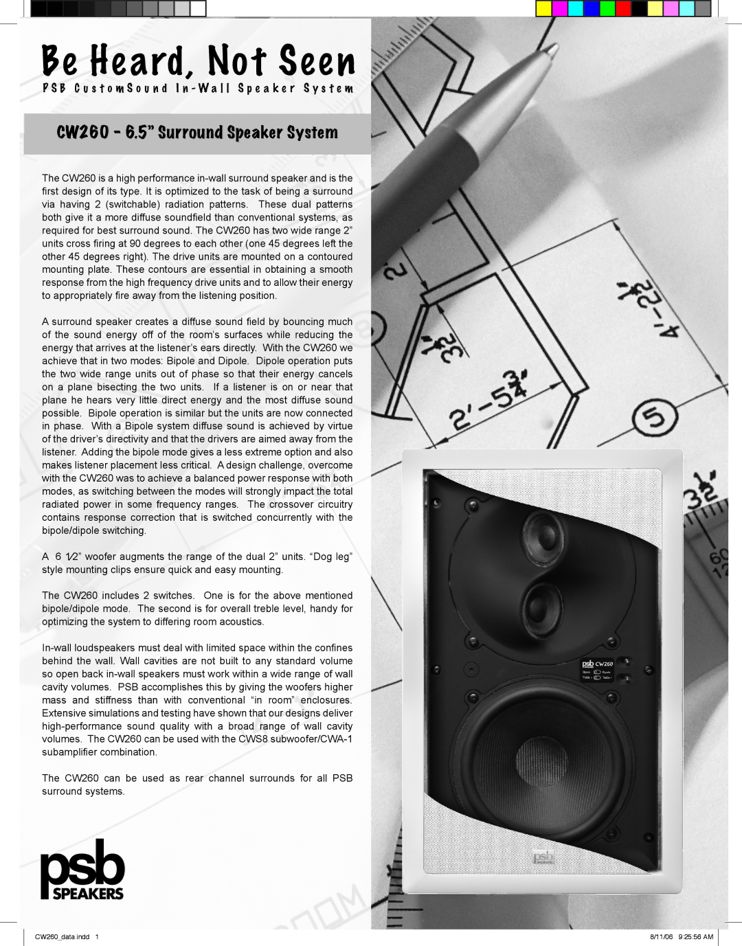 PSB Speakers manual Be He ard, No t Seen, CW260 6.5 Surround Speaker System 