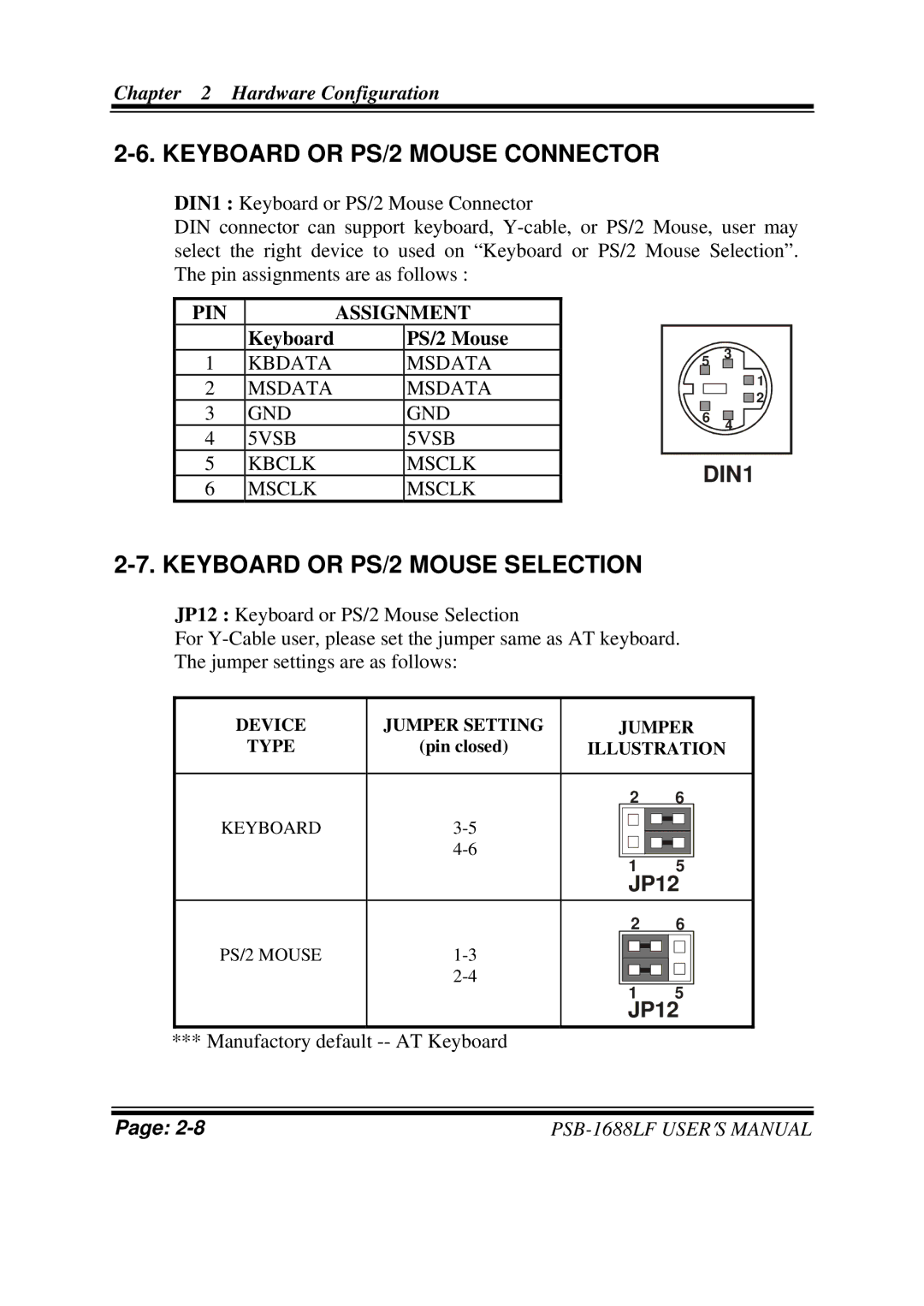 PSB Speakers PSB-1688LF user manual Keyboard or PS/2 Mouse Connector, Keyboard or PS/2 Mouse Selection, Keyboard PS/2 Mouse 