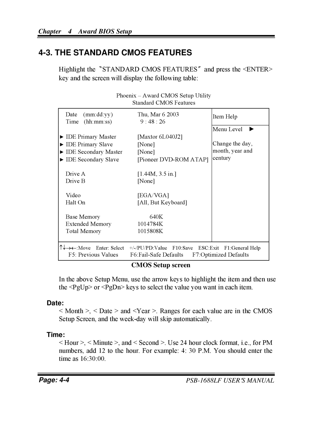 PSB Speakers PSB-1688LF M1 user manual Standard Cmos Features, Cmos Setup screen 