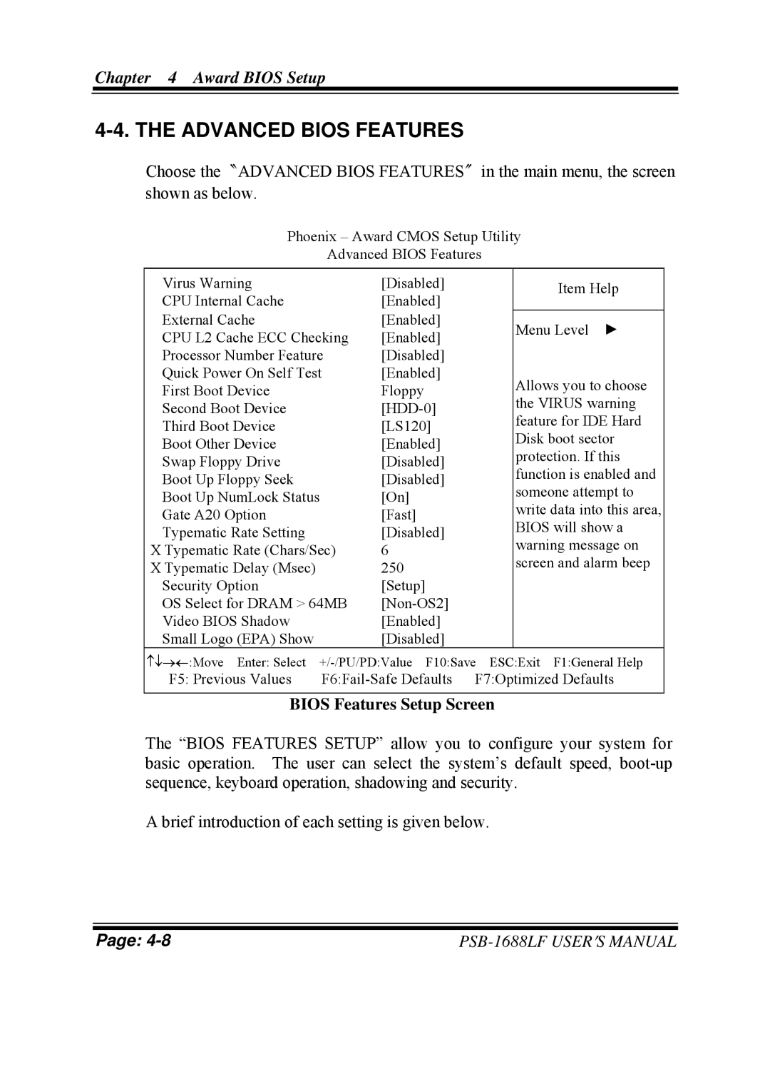 PSB Speakers PSB-1688LF M1 user manual Advanced Bios Features, Bios Features Setup Screen 