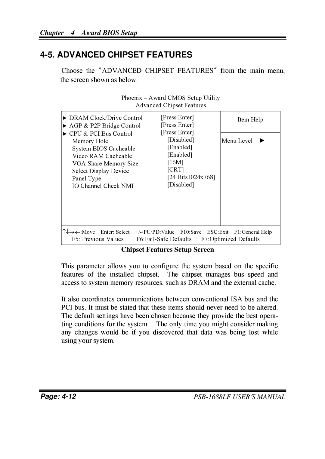 PSB Speakers PSB-1688LF M1 user manual Advanced Chipset Features, Chipset Features Setup Screen 