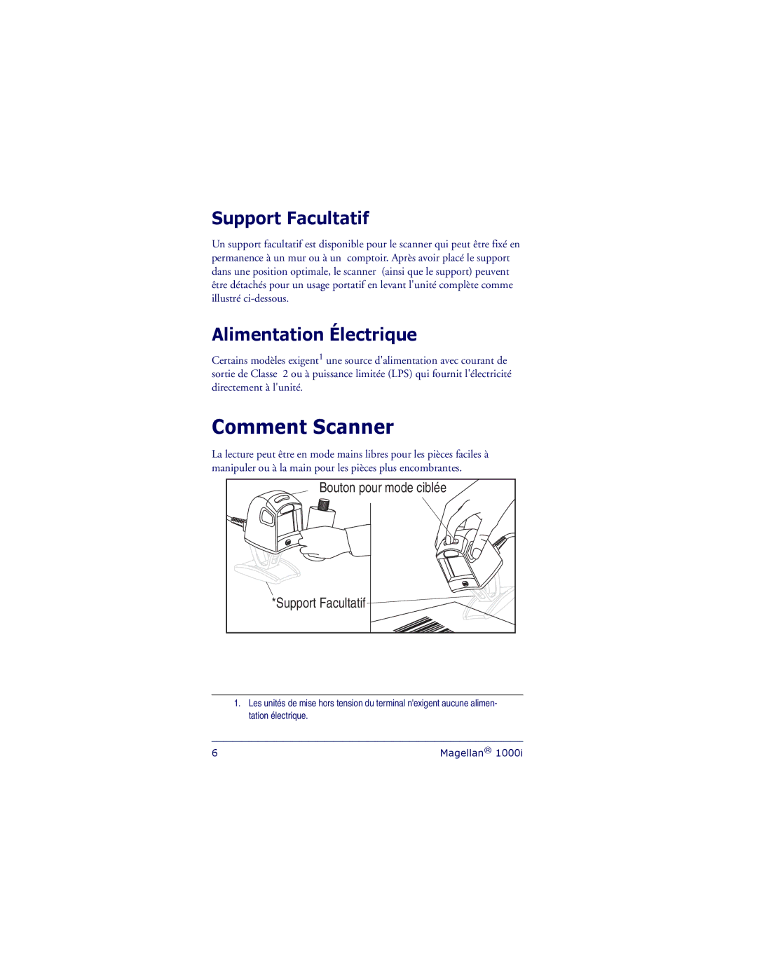 PSC 1000I manual Comment Scanner, Support Facultatif, Alimentation Électrique 