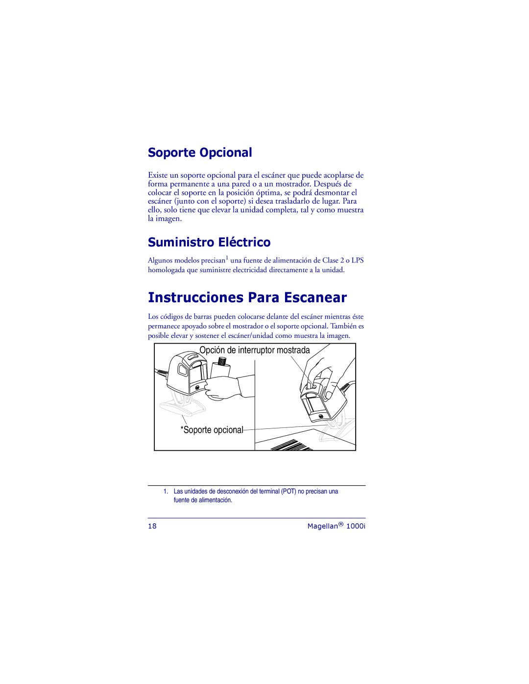 PSC 1000I manual Instrucciones Para Escanear, Soporte Opcional, Suministro Eléctrico 