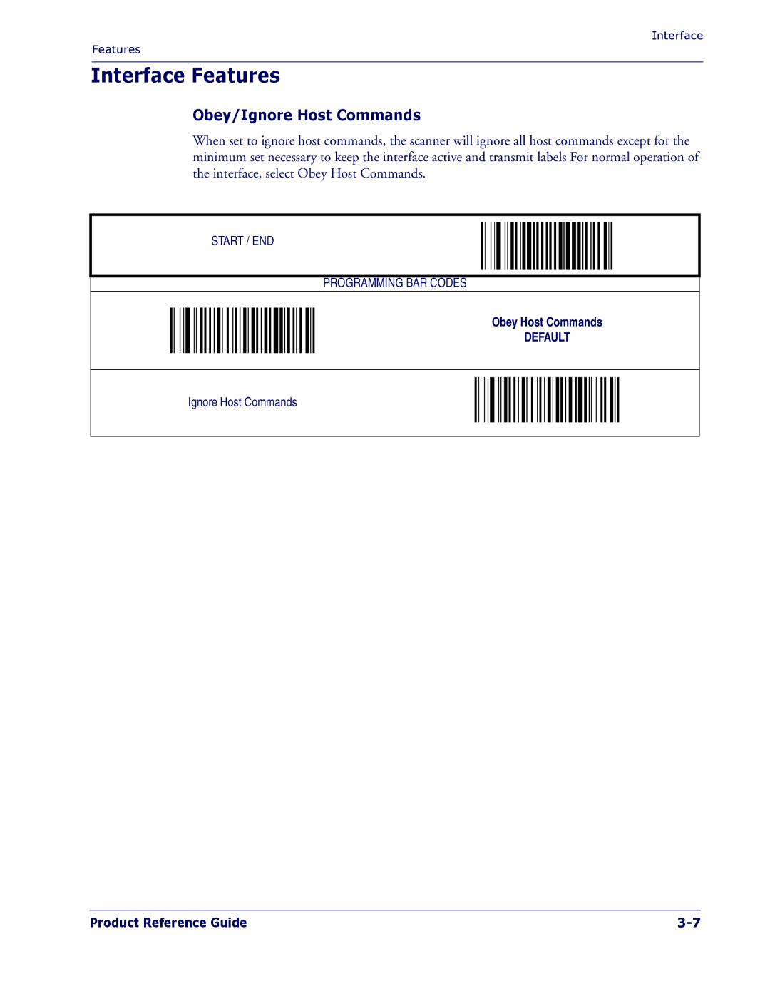 PSC 1400I manual Interface Features, Obey/Ignore Host Commands 