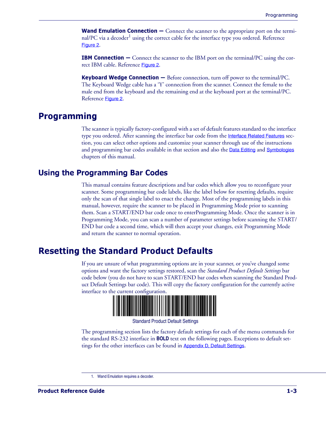 PSC 1400I manual Resetting the Standard Product Defaults, Using the Programming Bar Codes 