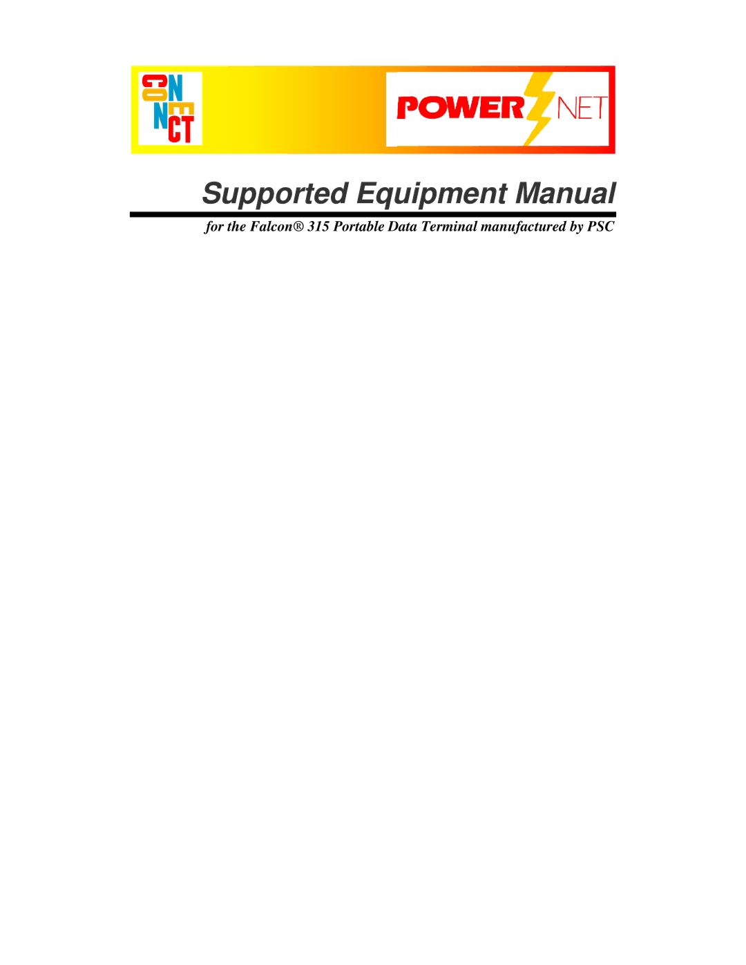 PSC 315 manual Supported Equipment Manual 