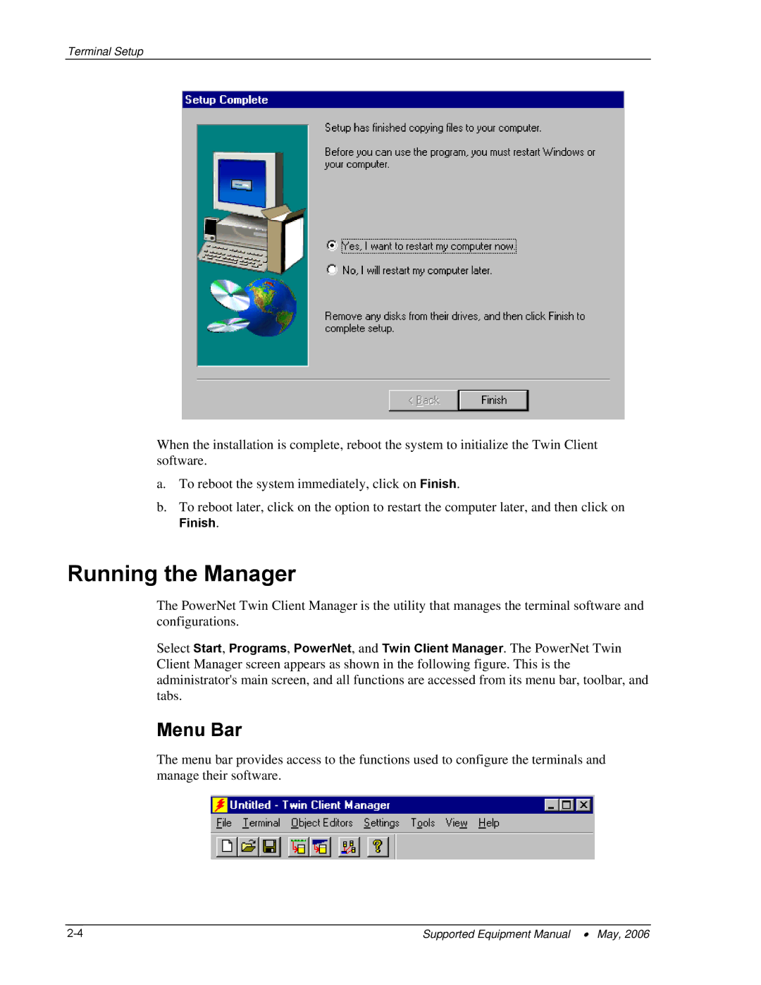 PSC 315 manual Running the Manager, Menu Bar 