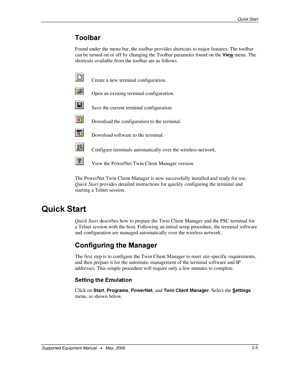 PSC 315 manual Quick Start, Toolbar, Configuring the Manager, Setting the Emulation 