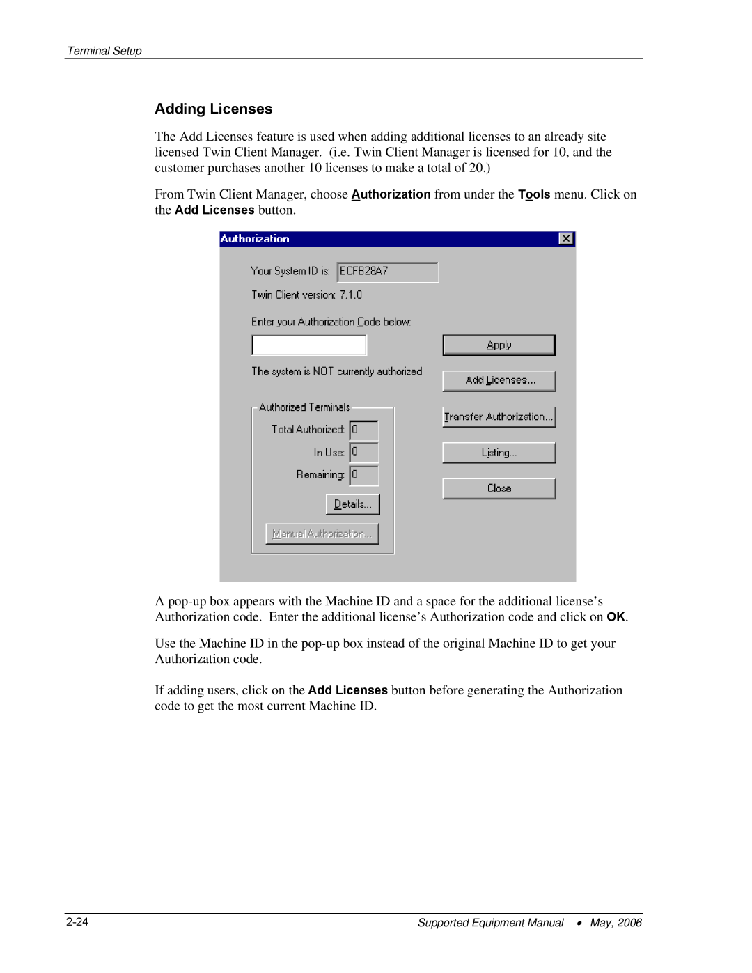 PSC 315 manual Adding Licenses 