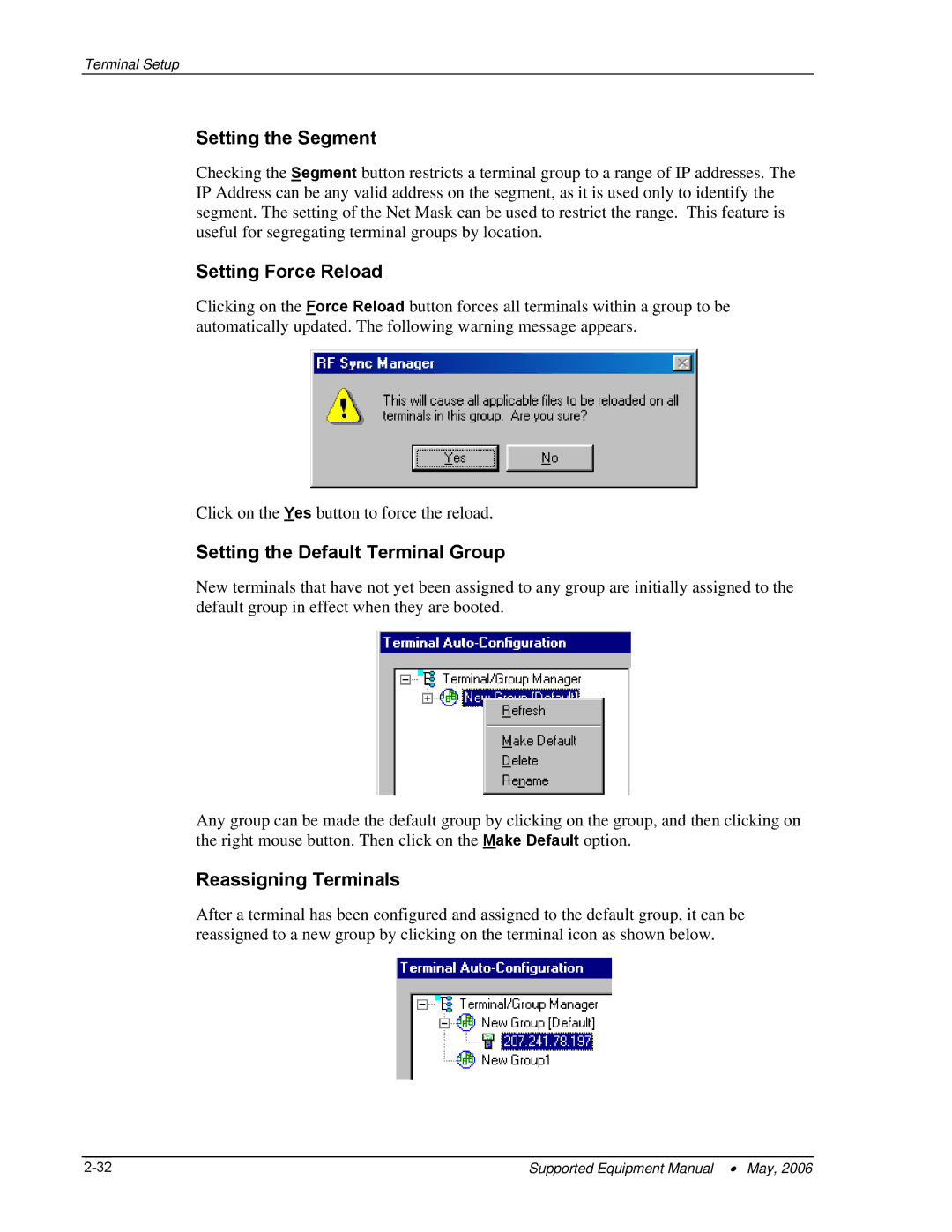 PSC 315 manual Setting the Segment, Setting Force Reload, Setting the Default Terminal Group, Reassigning Terminals 