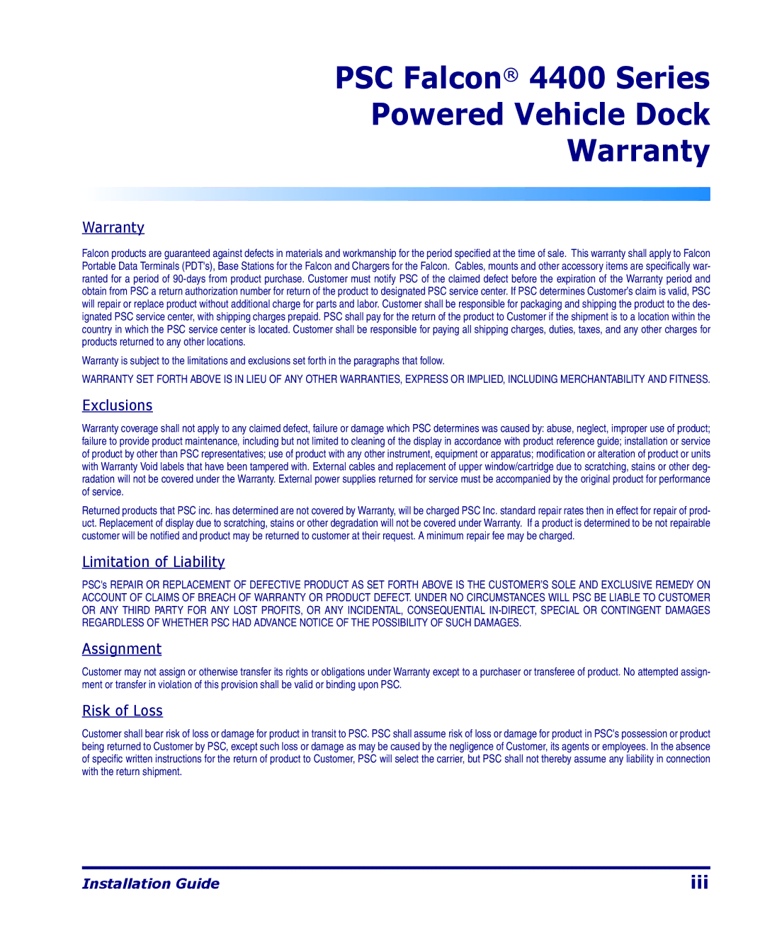 PSC manual PSC Falcon 4400 Series Powered Vehicle Dock Warranty 