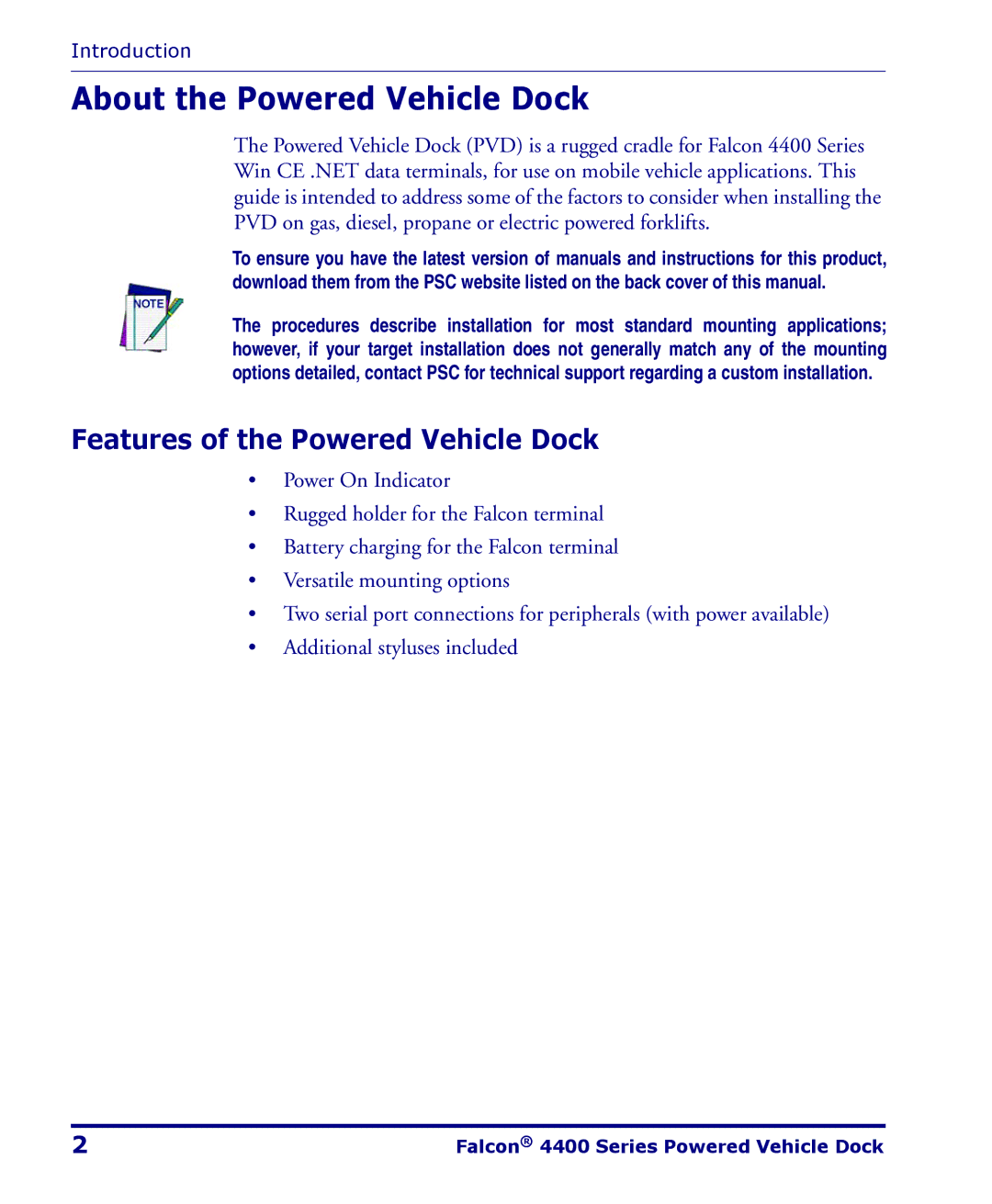 PSC 4400 Series manual About the Powered Vehicle Dock, Features of the Powered Vehicle Dock 