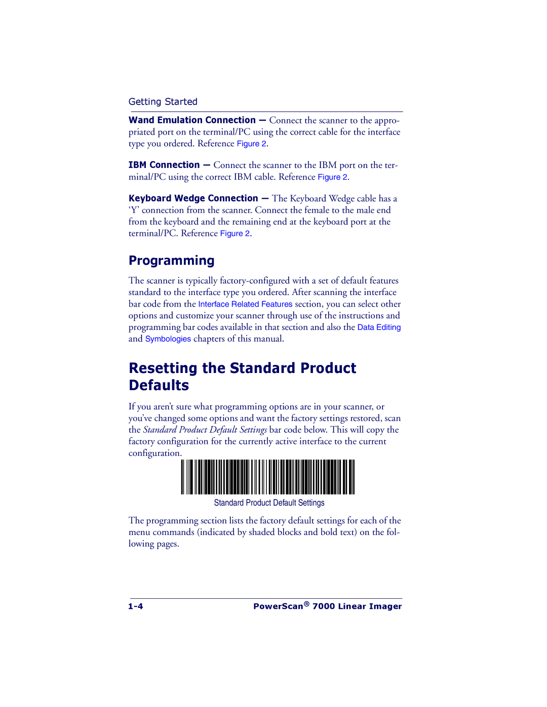 PSC 7000 manual Resetting the Standard Product Defaults, Programming 