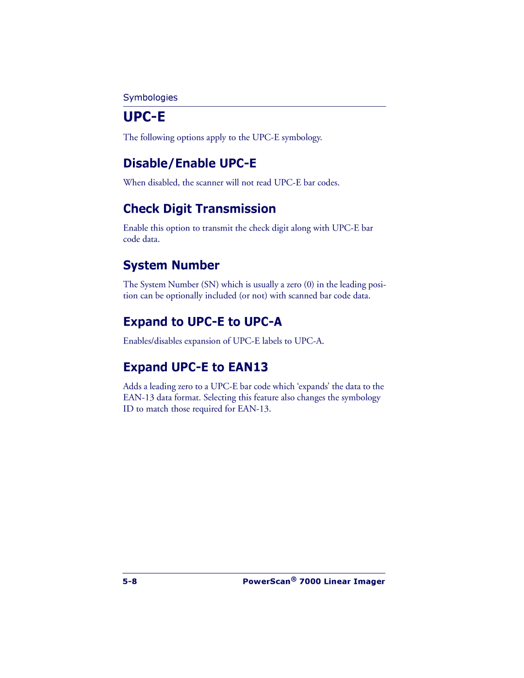 PSC 7000 manual Disable/Enable UPC-E, System Number, Expand to UPC-E to UPC-A, Expand UPC-E to EAN13 