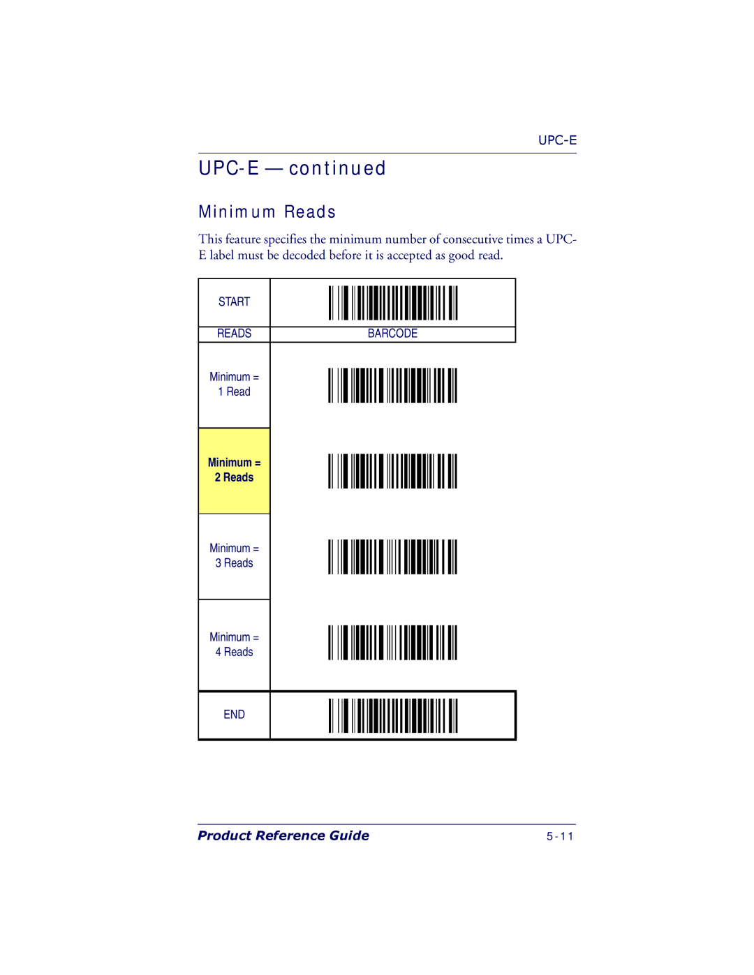 PSC 7000 manual Minimum Reads, Minimum = Reads 