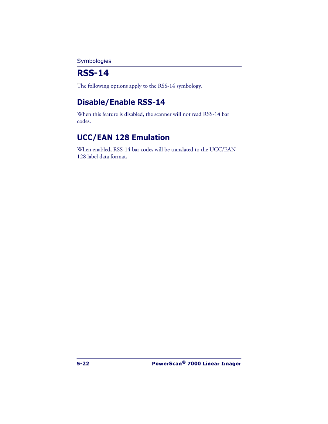 PSC 7000 manual Disable/Enable RSS-14, UCC/EAN 128 Emulation 