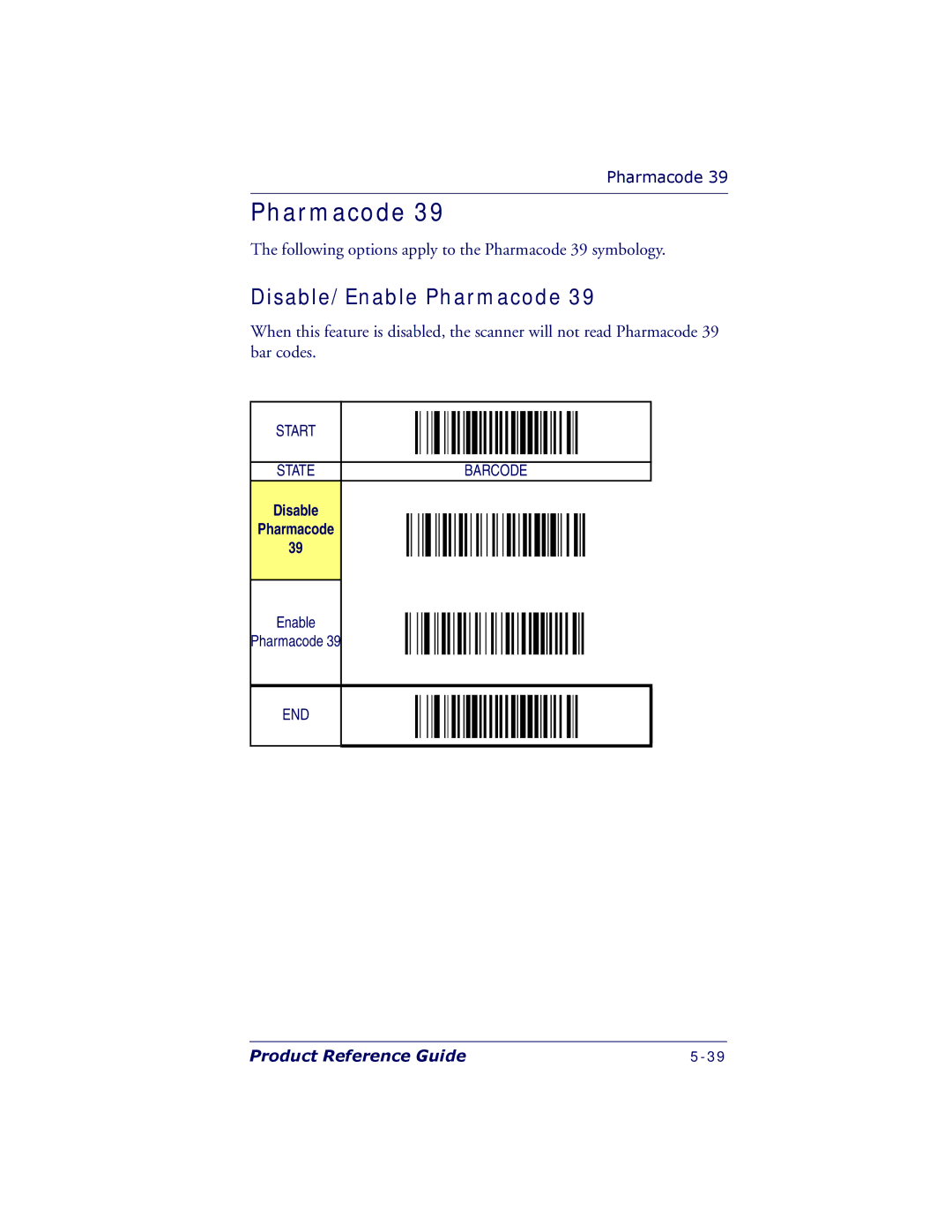 PSC 7000 manual Disable/Enable Pharmacode, Disable Pharmacode 