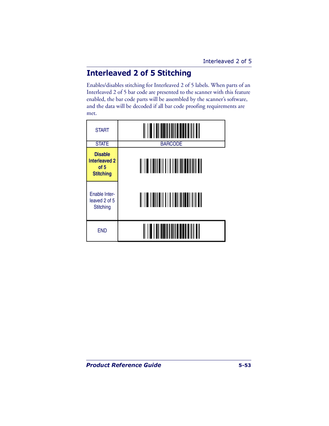 PSC 7000 manual Interleaved 2 of 5 Stitching, Disable Interleaved Stitching 