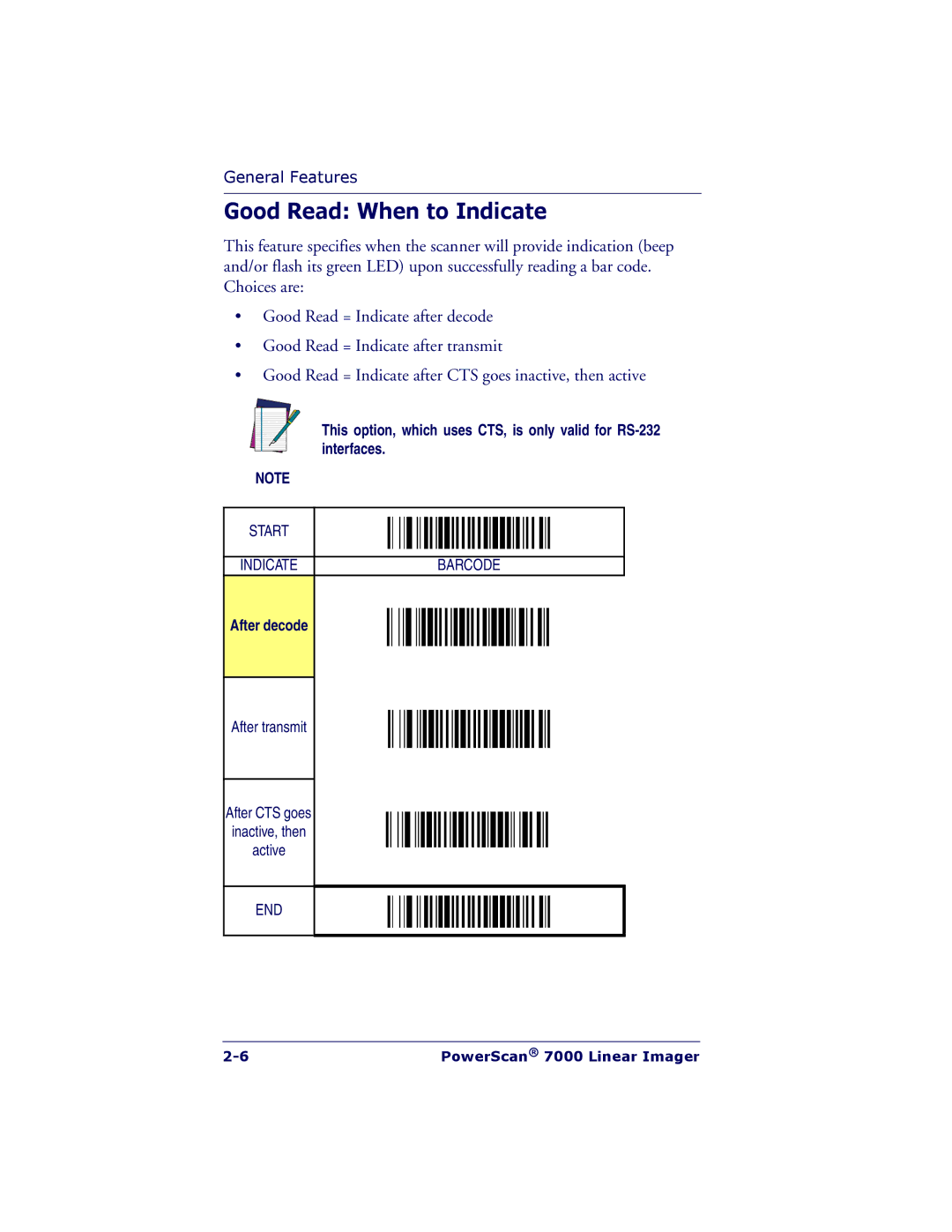 PSC 7000 manual Good Read When to Indicate, After decode 