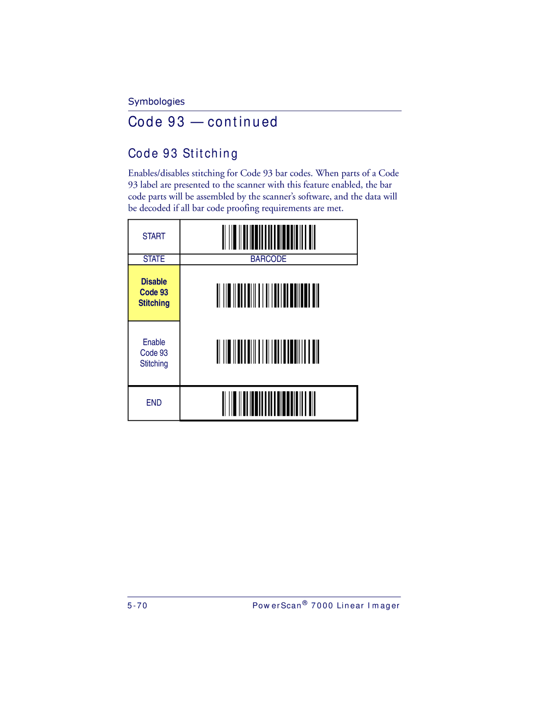 PSC 7000 manual Code 93 Stitching, Disable Code Stitching 