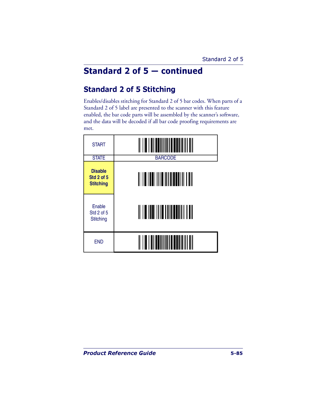 PSC 7000 manual Standard 2 of 5 Stitching, Disable Std 2 Stitching 