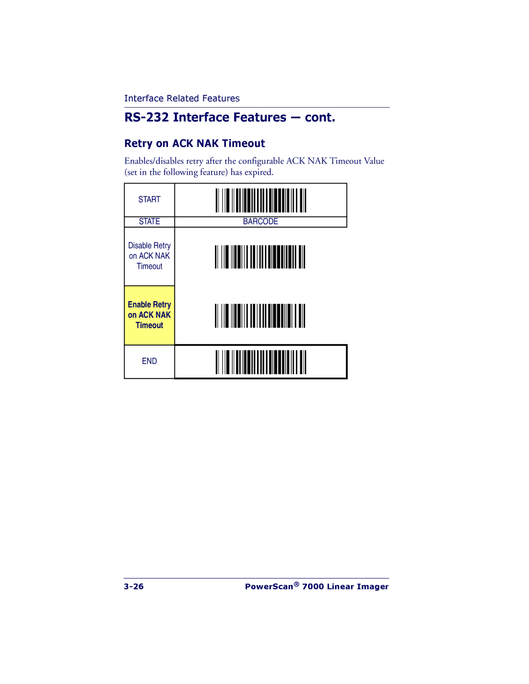 PSC 7000 manual Retry on ACK NAK Timeout, Enable Retry On ACK NAK Timeout 