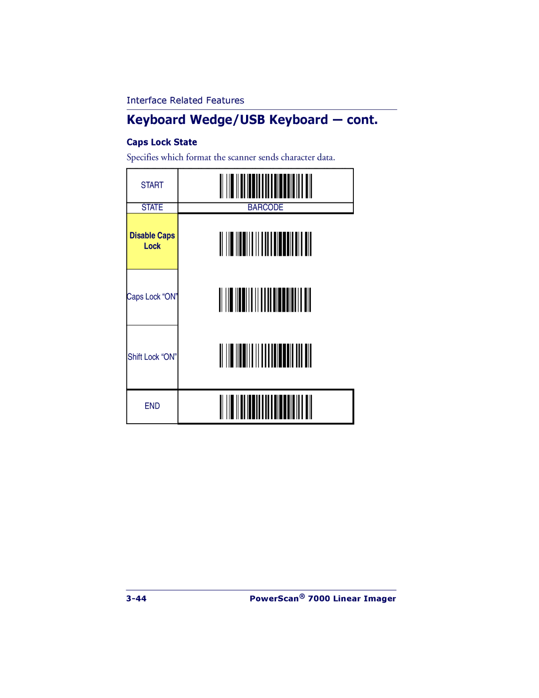 PSC 7000 manual Specifies which format the scanner sends character data, Disable Caps Lock 