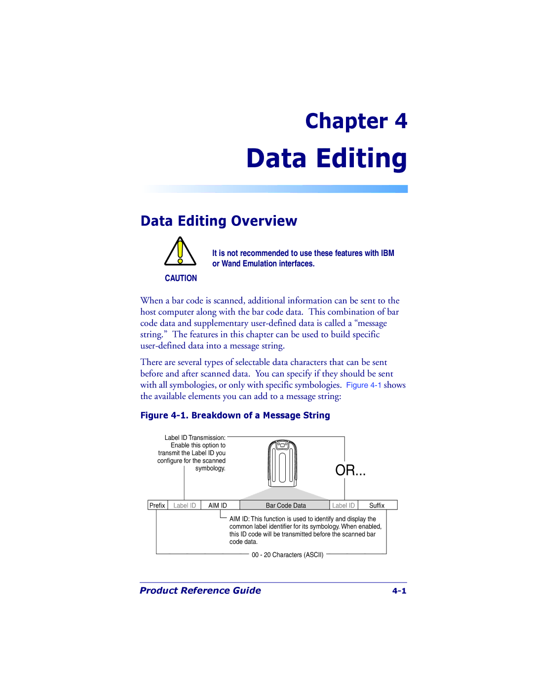 PSC 7000 manual Data Editing Overview 