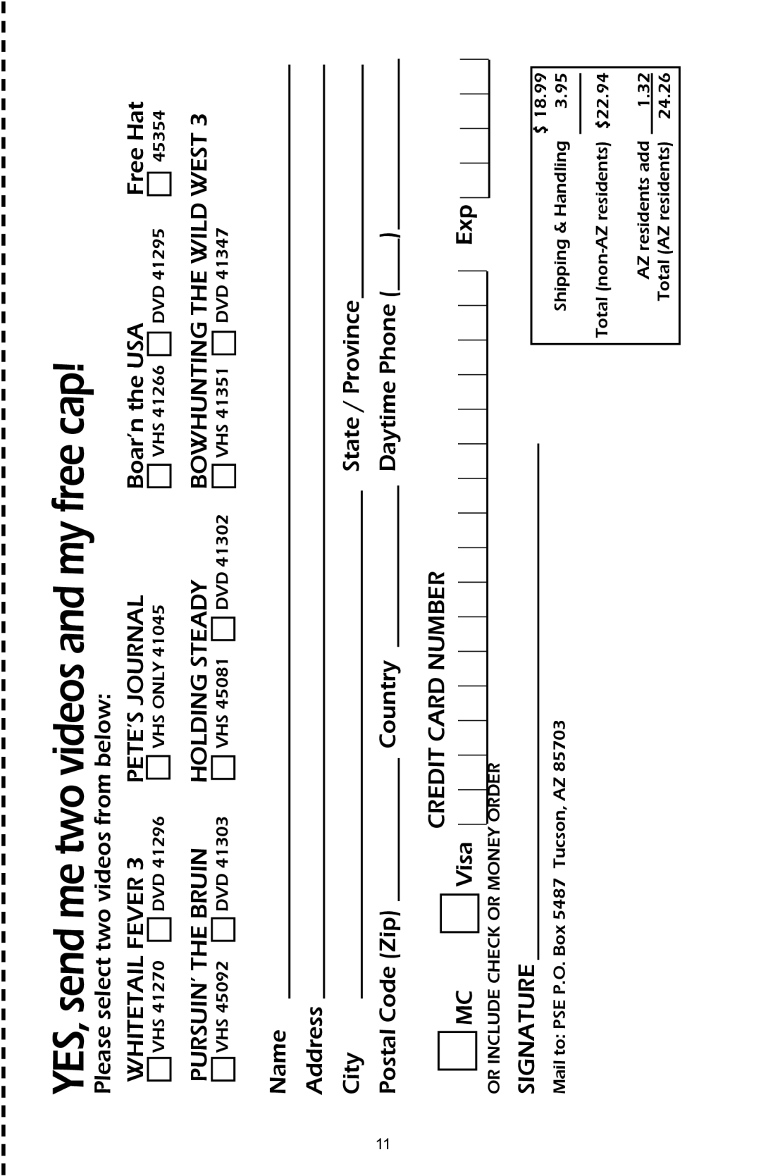 PSC 94418 warranty YES, send me two videos and my free cap 