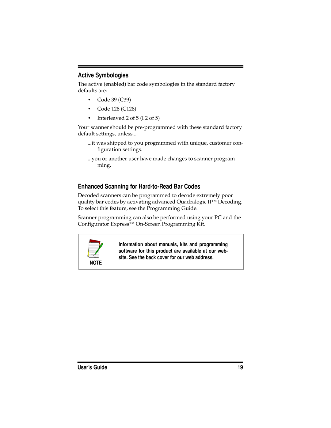 PSC PowerScanTM RF manual Active Symbologies, Enhanced Scanning for Hard-to-Read Bar Codes 