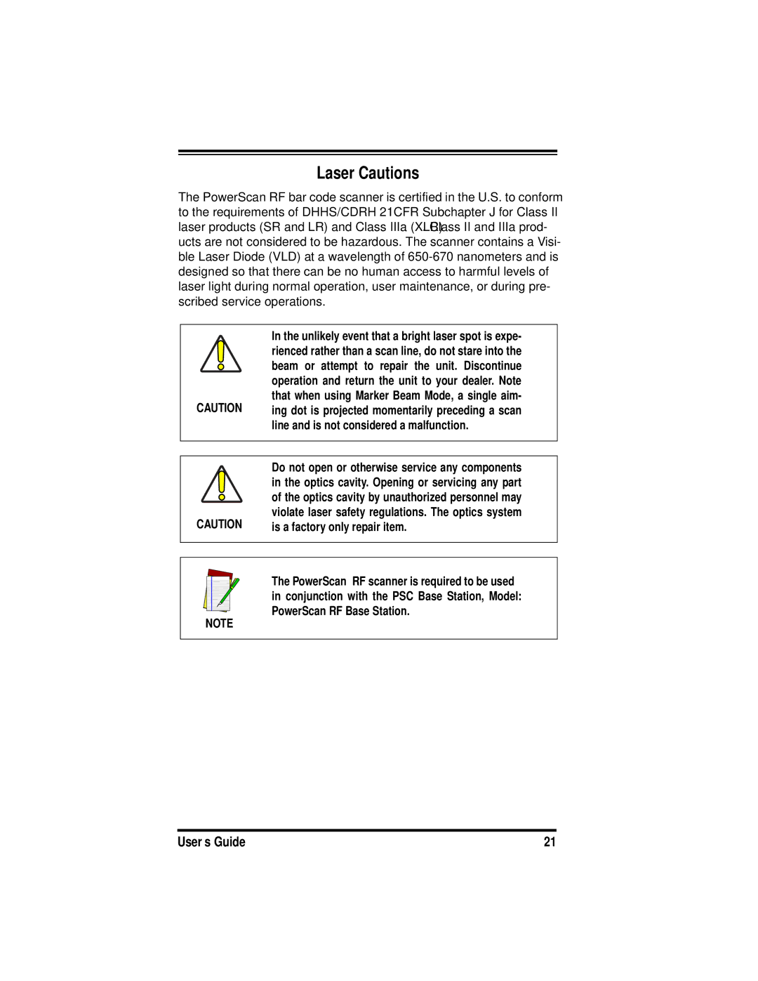 PSC PowerScanTM RF manual Laser Cautions, Line and is not considered a malfunction, Is a factory only repair item 