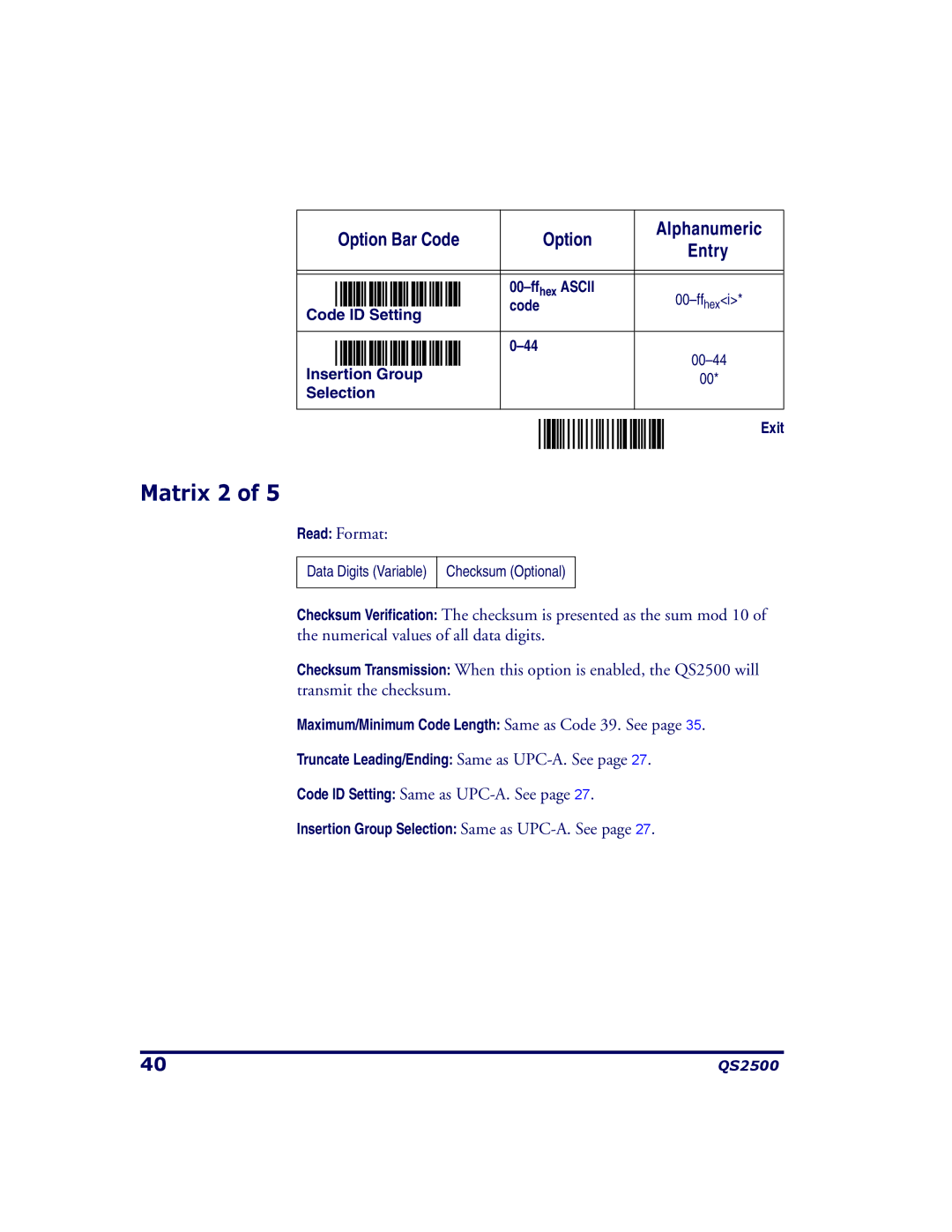 PSC QS2500 manual Matrix 2 