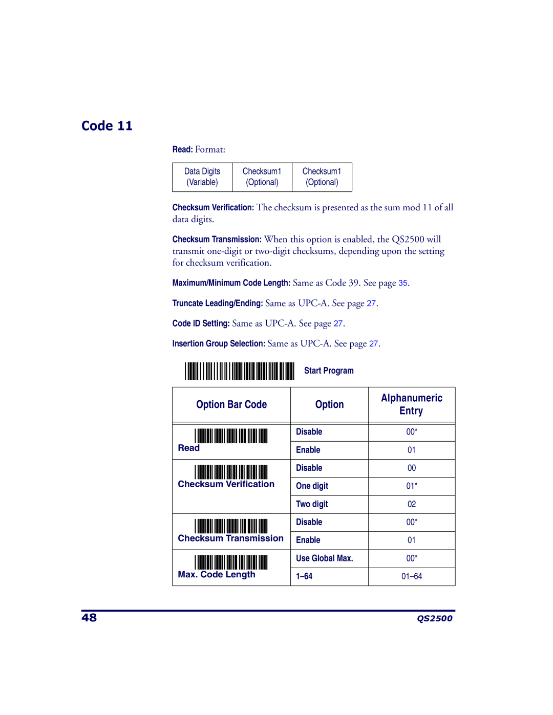 PSC QS2500 manual Data Digits Variable Checksum1 Optional 