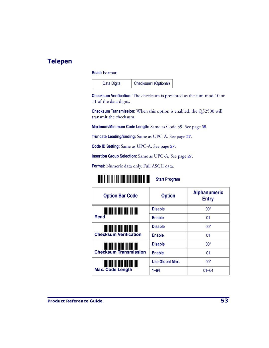 PSC QS2500 manual Telepen 