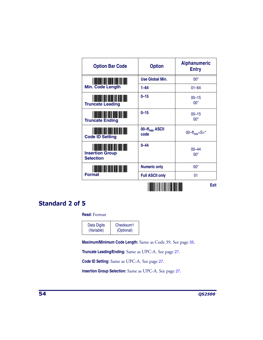 PSC QS2500 manual Standard 2 